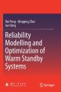Reliability Modelling And Optimization Of Warm Standby Systems - Preview