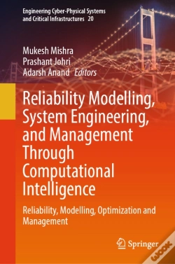 Capa do artigo Reliability Modelling, System Engineering, And Management Through Computational Intelligence