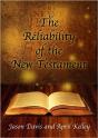 Reliability Of The New Testament - Preview