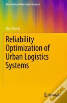 Reliability Optimization Of Urban Logistics Systems