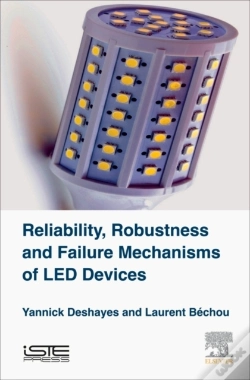 Capa do artigo Reliability, Robustness And Failure Mechanisms Of Led Devices