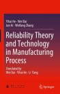 Reliability Theory And Technology In Manufacturing Process - Preview