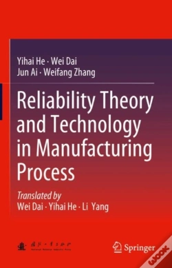 Capa do artigo Reliability Theory And Technology In Manufacturing Process