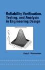 Reliability Verification, Testing, And Analysis In Engineering Design - Preview