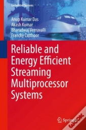 Reliable And Energy Efficient Streaming Multiprocessor Systems