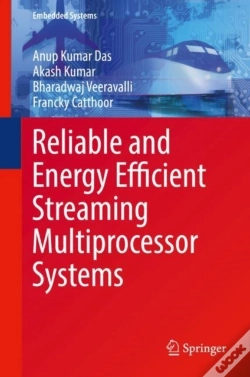 Capa do artigo Reliable And Energy Efficient Streaming Multiprocessor Systems