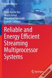 Capa do artigo Reliable And Energy Efficient Streaming Multiprocessor Systems