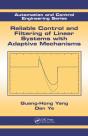 Reliable Control And Filtering Of Linear Systems With Adaptive Mechanisms - Preview