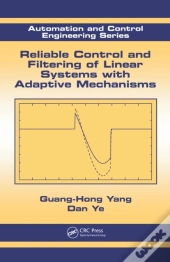 Reliable Control And Filtering Of Linear Systems With Adaptive Mechanisms