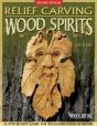 Relief Carving Wood Spirits, Revised Edition - Preview