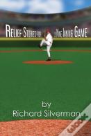 Relief Stories For A Nine Inning Game