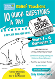 Relief Teachers 10 Quick Questions A Day - A Survival Guide