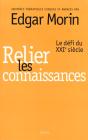 Relier Les Connaissances. Le Defi Du Xxie Siecle - Preview