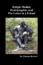 Religio  Medici, Hydriotaphia, And  Letter To A Friend. (Hardback) - Preview