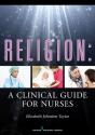 Religion: A Clinical Guide For Nurses - Preview