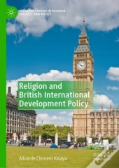 Religion And British International Development Policy