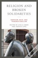 Religion And Broken Solidarities
