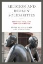 Religion And Broken Solidarities - Preview