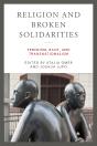 Religion And Broken Solidarities - Preview