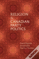 Religion And Canadian Party Politics