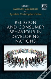 Religion And Consumer Behaviour In Developing Nations