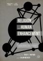 Religion And Human Enhancement - Preview