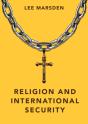 Religion And International Security - Preview
