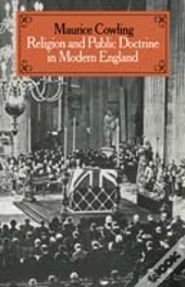 Religion And Public Doctrine In Modern England: Volume 1