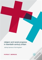 Capa do artigo Religion And Racial Progress In Twentieth-Century Britain