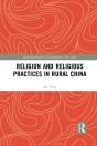 Religion And Religious Practices In Rural China - Preview