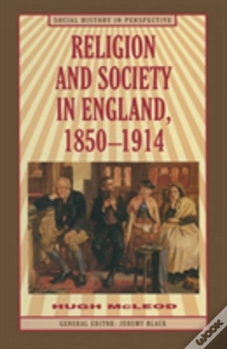 Capa do artigo Religion And Society In England, 1850-1914