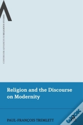 Religion And The Discourse On Modernity