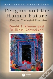 Religion And The Human Future