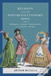 Religion And The Post-Revolutionary Mind