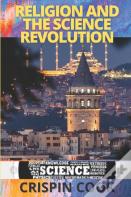 Religion And The  Science Revolution