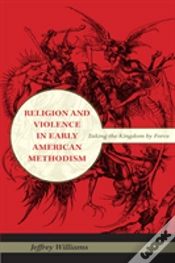Capa do artigo Religion And Violence In Early American Methodism