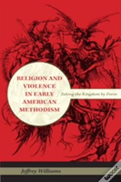 Capa do artigo Religion And Violence In Early American Methodism