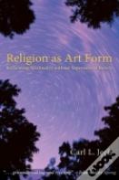 Religion As Art Form