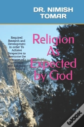 Religion As Expected By God