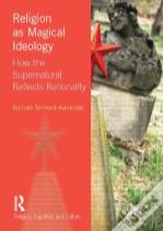 Religion As Magical Ideology