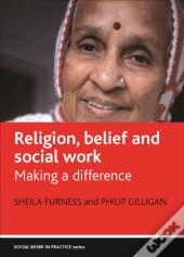Religion, Belief And Social Work