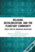 Religion, Decolonization, And The Planetary Community