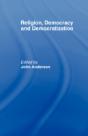 Religion, Democracy And Democratization - Preview