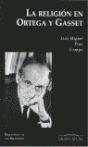 Religion En Ortega Y Gasset, La - Preview
