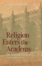 Religion Enters The Academy - Preview