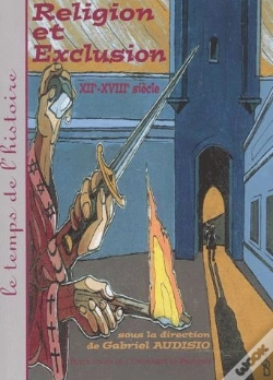 Capa do artigo Religion Et Exclusion - Xiie-Xviiie Siècle