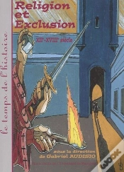Capa do artigo Religion Et Exclusion - Xiie-Xviiie Siècle