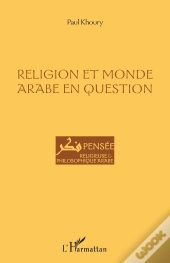 Religion Et Monde Arabe En Question