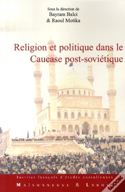 Capa do artigo Religion Et Politique Dans Le Caucase Post-Soviétique