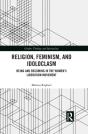 Religion, Feminism, And Idoloclasm - Preview